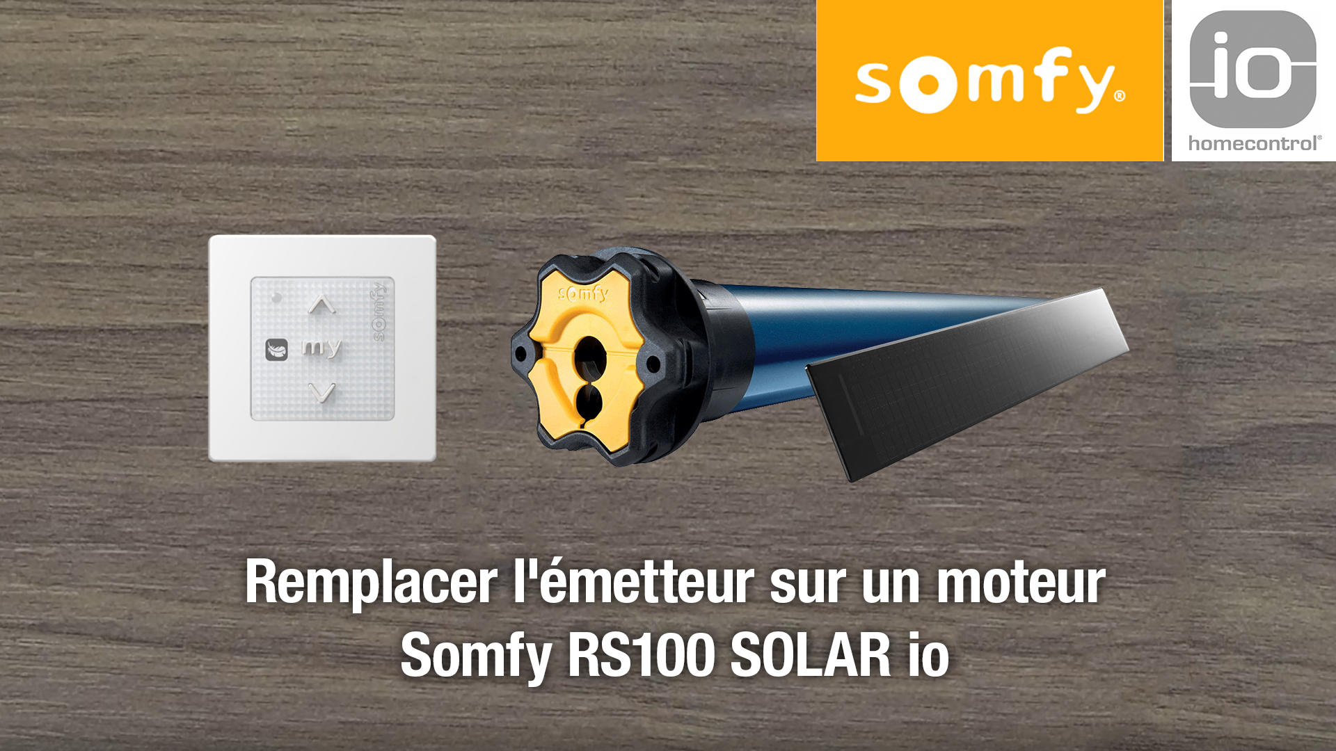 video Remplacer l’émetteur sur un moteur Somfy RS100 iO Solar